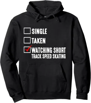 booklet shrub restore leafy cease raw Skating Ice Skater Pullover Hoodie Single Taken Watching Short Track Speed 