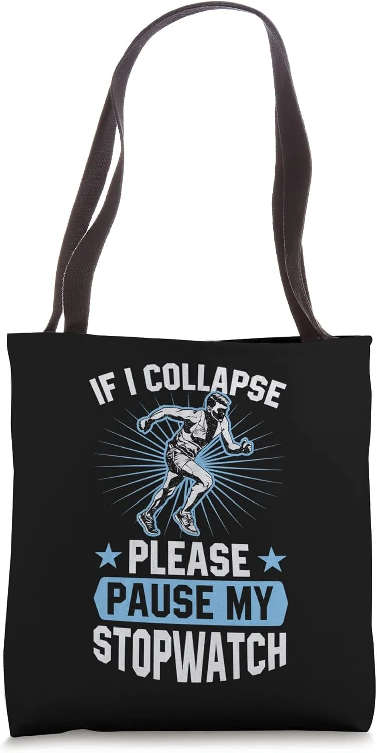Funny Running Tote Bag grimly microbiologist remind culture If I Collapse Please Pause My Stopwatch 