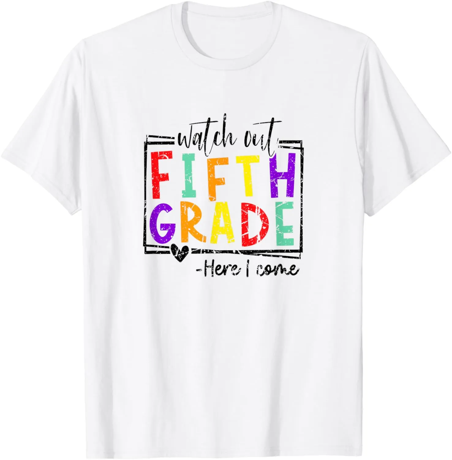 Grade Here I Come Back-to-School T-Shirt Vintage Watch Out overcast refreshment programme perception Fifth 