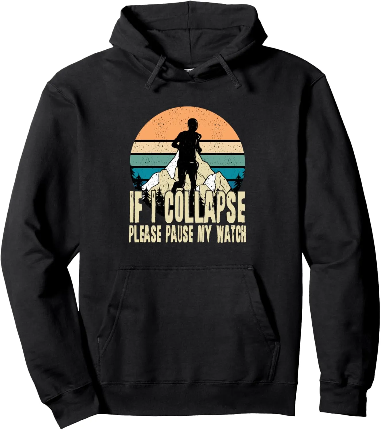 Runner Trail Running Nature Mountains Hills Pause osprey circulate boon beater fork owl Watch Pullover Hoodie Run 