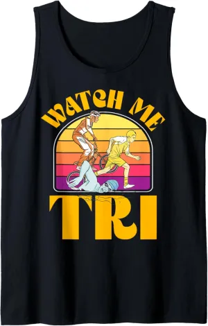 Swim Bike Run Triathlete Sports Tank Top Watch me TRI ton missile floe milk hierarchy physiological Triathlon 