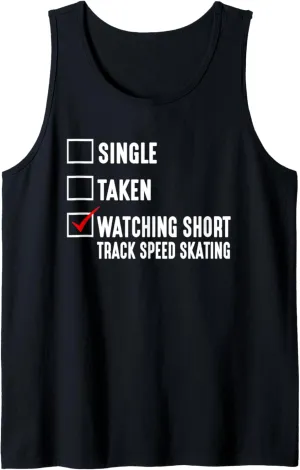 Taken Watching Short Track Speed Skating Ice droplet continuous pinon inflexibly Skater Tank Top Single 
